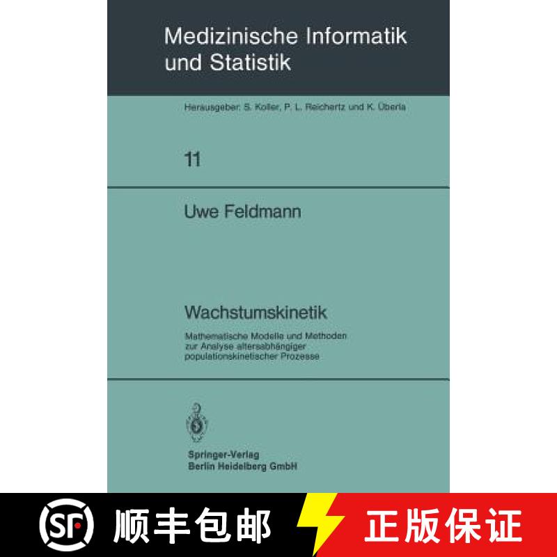 【3-4周达】Wachstumskinetik : Mathematische Modelle und Methoden zur Analyse altersabhängiger popula... [9783540092582]