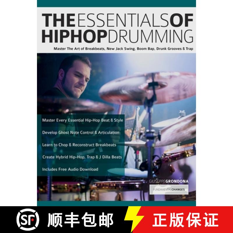 【2-3周达】The Essentials of Hip-Hop Drumming: Master The Art of Breakbeats, New Jack Swing, Boom Bap... [9781789334678]
