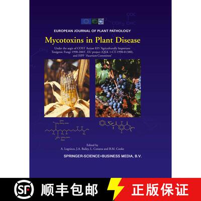 【3-4周达】Mycotoxins in Plant Disease: Under the aegis of COST Action 835 ‘Agriculturally Important... [9789401039390]