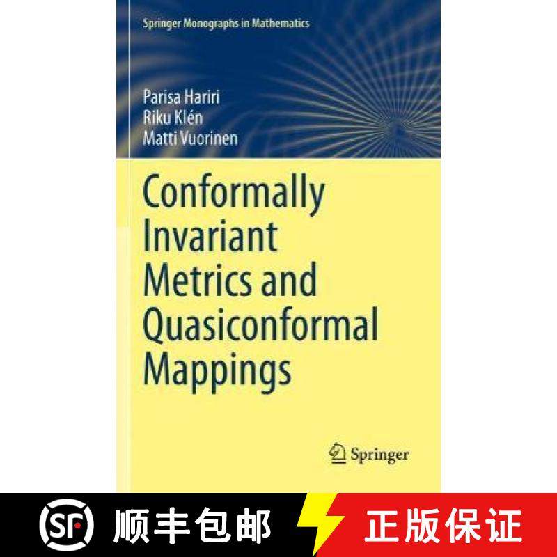【3-4周达】Conformally Invariant Metrics and Quasiconformal Mappings [9783030320706]