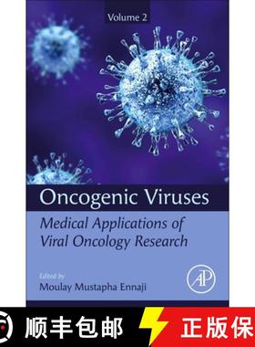 【3-4周达】Oncogenic Viruses Volume 2: Medical Applications of Viral Oncology Research [9780128241561]