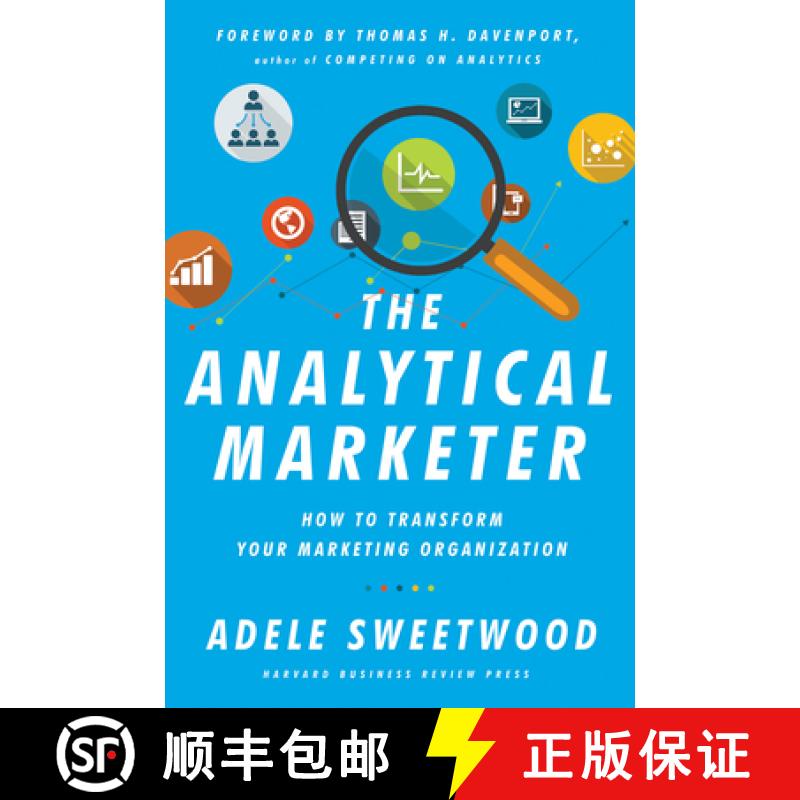 【3-4周达】The Analytical Marketer : How to Transform Your Marketing Organization [9781625278456]