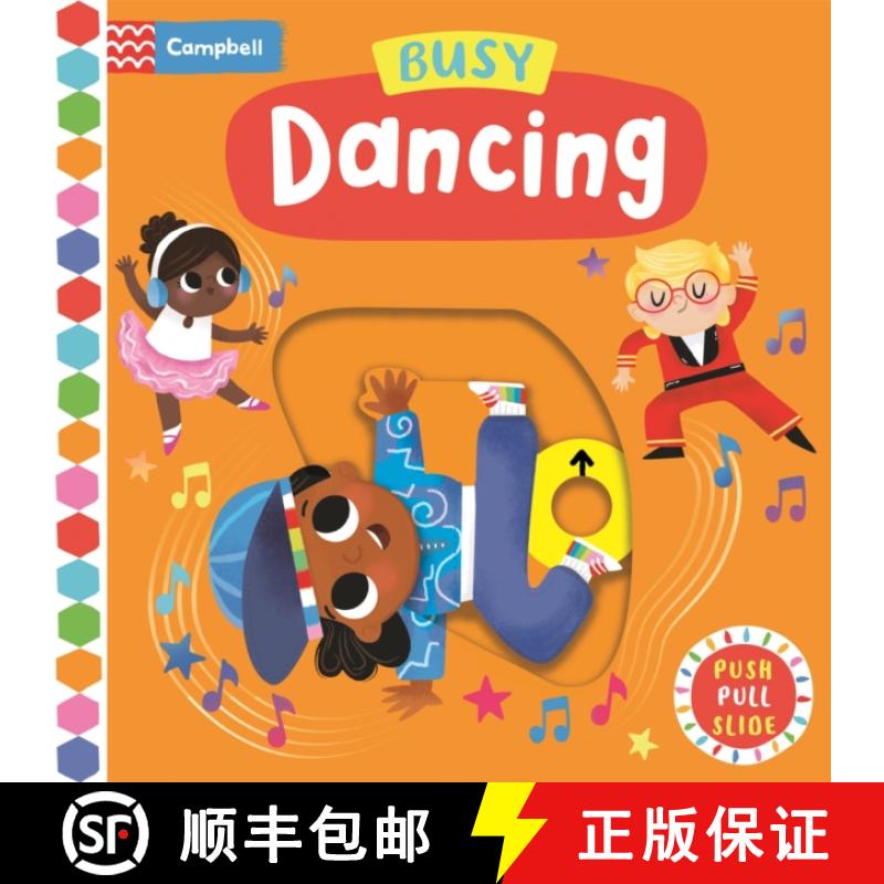 【3-4周达】Busy Dancing : A Push, Pull, Slide Book [9781035008339]