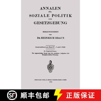 【3-4周达】Der gegenwärtige Stand und die nächsten Aufgaben der Kriegsinvaliden-Fürsorge [9783662243220]