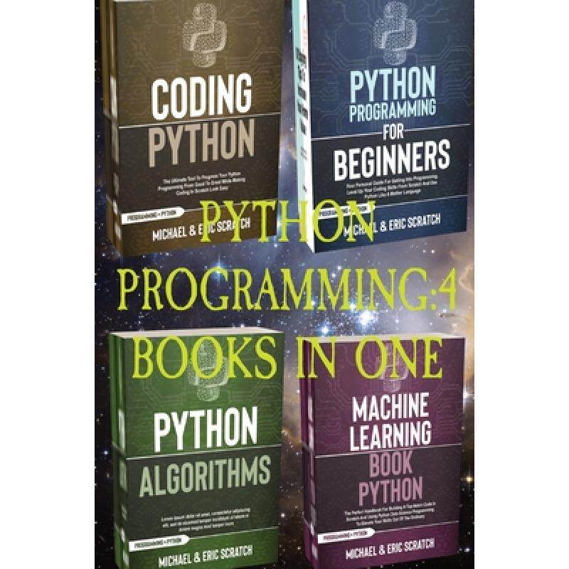 预订 python programming: 4 books in one: . [9781801587075]