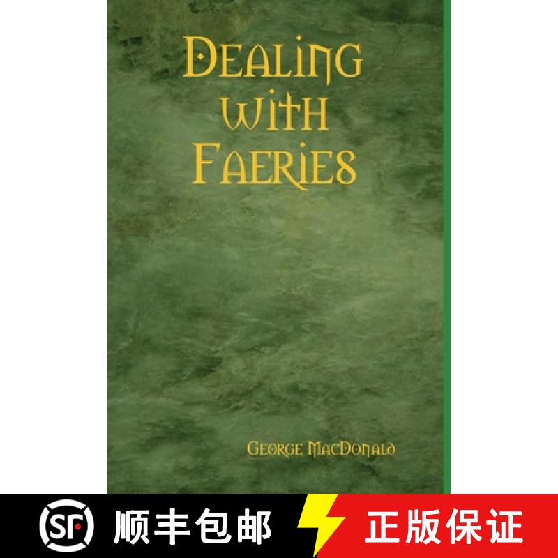 【2-3周达】Dealing with Faeries [9781409264590]
