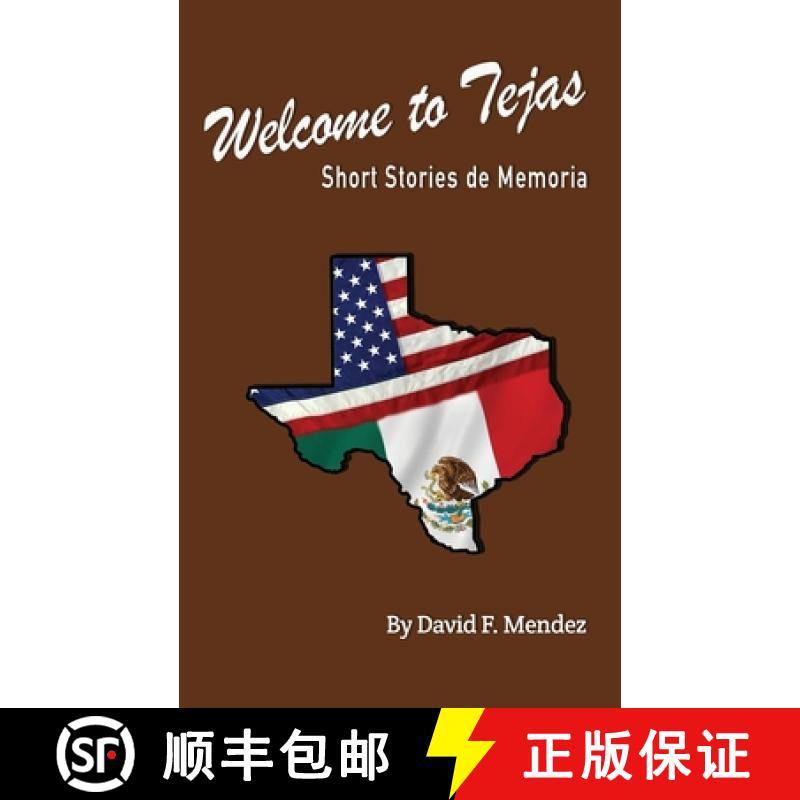 【3-4周达】Welcome to Tejas: Short Stories de Memoria [9781736094501]