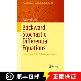 【3-4周达】Backward Stochastic Differential Equations : From Linear to Fully Nonlinear Theory (1st ed... [9781493972548]