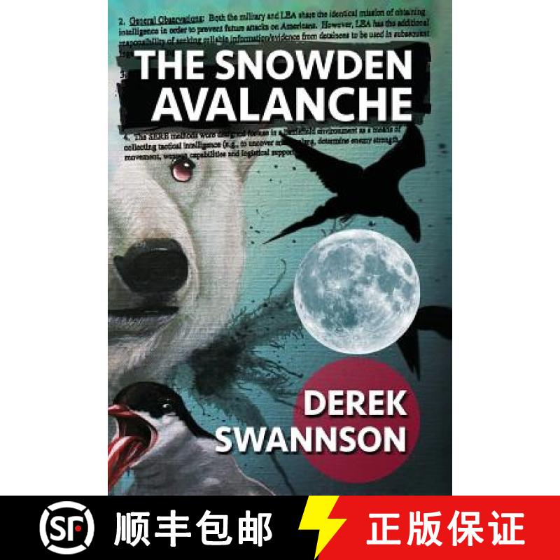 【2-3周达】The Snowden Avalanche [9780998104218]