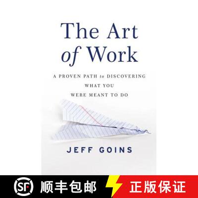 【3-4周达】The Art of Work: A Proven Path to Discovering What You Were Meant to Do [9780718022075]