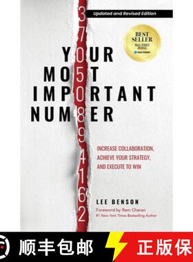 预订 Your Most Important Number: Increase Collaboration, Achieve Your Strategy, and Execute to Win [9781636800776]