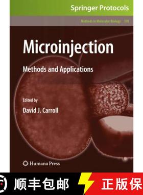 【3-4周达】Microinjection: Methods and Applications [9781493960903]
