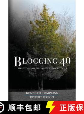 【3-4周达】Blogging 40: Reflections on Telling Stockton's Stories [9781947889927]