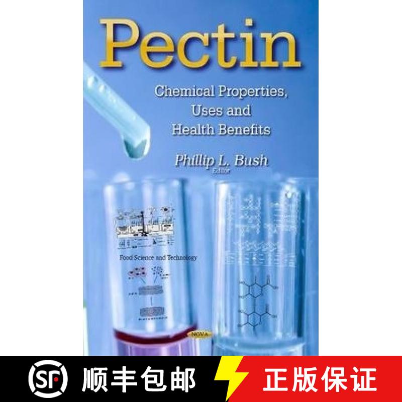 【3-4周达】Pectin: Chemical Properties, Uses and Health Benefits [9781633214385]