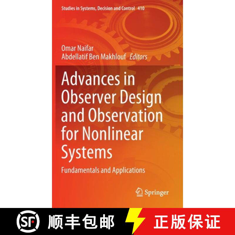 【3-4周达】Advances in Observer Design and Observation for Nonlinear Systems : Fundamentals and Appli... [9783030927301]