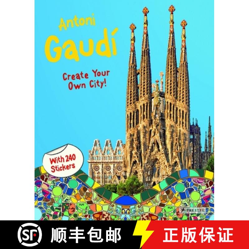 【3-4周达】Antoni Gaudi: Create Your Own City Sticker Book: Create Your Own City [9783791371481]