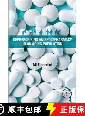 【3-4周达】Deprescribing and Polypharmacy in an Aging Population [9780323991384]