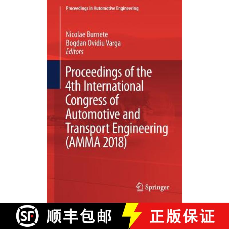 【3-4周达】Proceedings of the 4th International Congress of Automotive and Transport Engineering (Amm... [9783319944081]