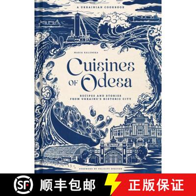 【3-4周达】精装 Cuisines of Odesa [UK]: A Ukrainian Cookbook [9798886743722]