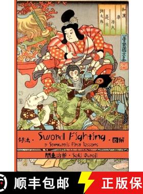 【3-4周达】Sword Fighting: A Samurai's First Lessons [9781950959334]