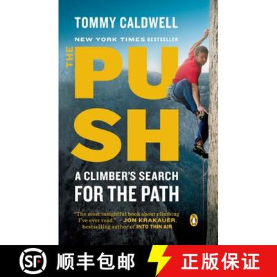【3-4周达】The Push: A Climber's Search for the Path [9780399562716]
