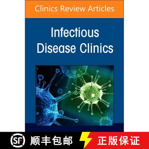 【3-4周达】精装 Hot Topics in Lung Infections, an Issue of Infectious Disease Clinics of North Americ... [9780443293801]