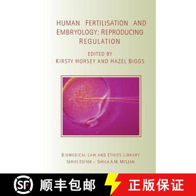 【3-4周达】Human Fertilisation and Embryology : Reproducing Regulation [9781844720903]