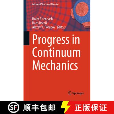 【3-4周达】Progress in Continuum Mechanics [9783031437359]