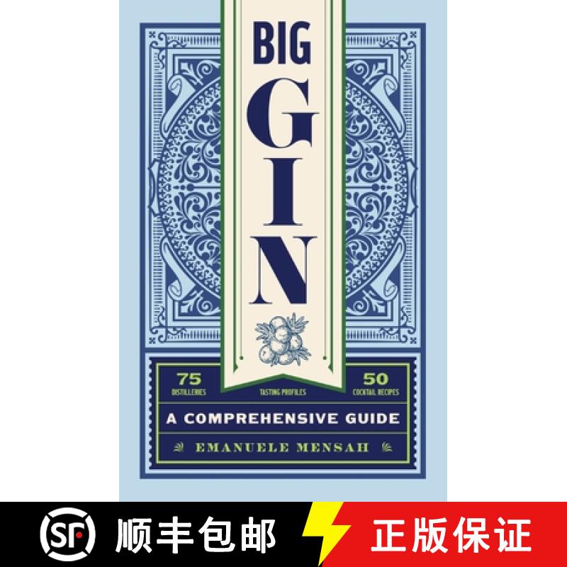 【2-3周达】Big Gin: The Rebirth of One of the World's Oldest Spirits (the History and Craft of Gin) [9781400342006]