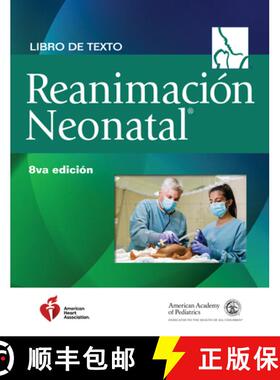 【3-4周达】Libro de Texto Sobre Reanimación Neonatal, 8.a Edición [9781610025263]