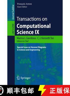 【3-4周达】Transactions on Computational Science IX: Special Issue on Voronoi Diagrams in Science and... [9783642160066]