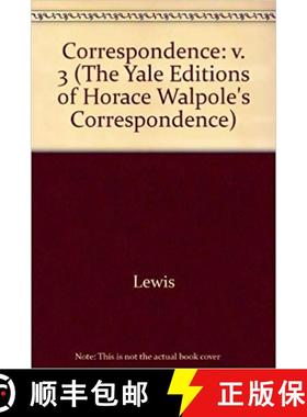 【3-4周达】The Yale Editions of Horace Walpole's Correspondence, Volume 3 : With Madame Du Deffand, a... [9780300006865]