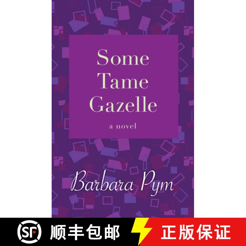 【3-4周达】Some Tame Gazelle [9781480408098]