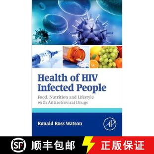 【3-4周达】Health of HIV Infected People: Food, Nutrition and Lifestyle with Antiretroviral Drugs - H... [9780128007693]