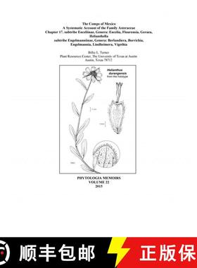 预订 The Comps of Mexico: A Systematic Account of the Family Asteraceae, Chapter 17 [9780996046336]