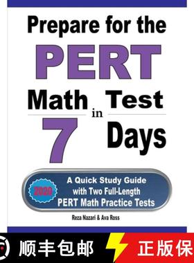 预订 Prepare for the PERT Math Test in 7 Days: A Quick Study Guide with Two Full-Length PERT Math Pra... [9781646124152]