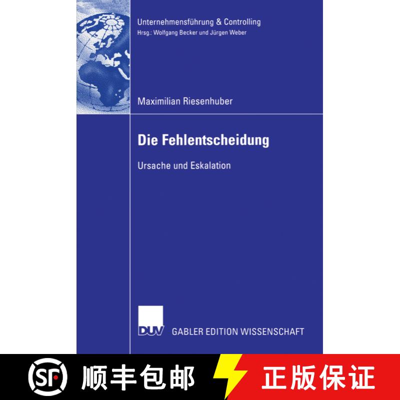 【3-4周达】Die Fehlentscheidung : Ursache und Eskalation [9783835005099] - 实物图
