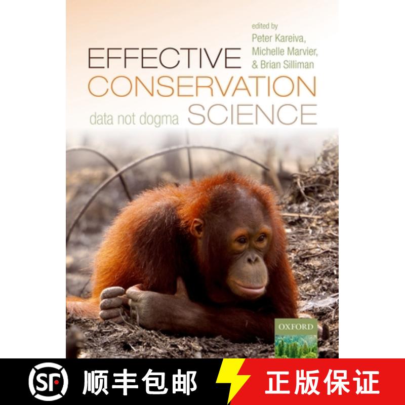 【3-4周达】Effective Conservation Science: Data Not Dogma [9780198808985]
