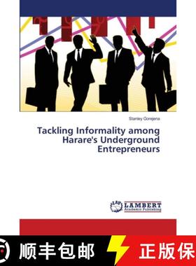 预订 Tackling Informality among Harare's Underground Entrepreneurs [9786139966691]