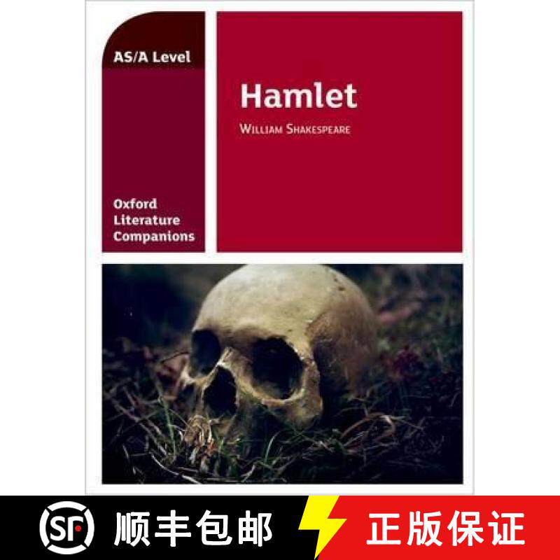 【3-4周达】Oxford Literature Companions: Hamlet: With all you need to know for your 2022 assessments [9780198399063]