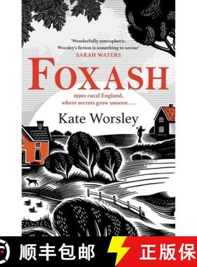 【3-4周达】Foxash : 'A wonderfully atmospheric and deeply unsettling novel' Sarah Waters [9781472294913]
