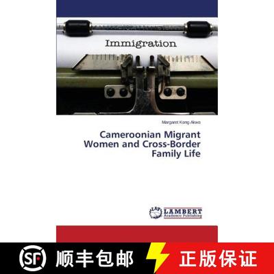 预订 Cameroonian Migrant Women and Cross-Border Family Life [9783659644818]