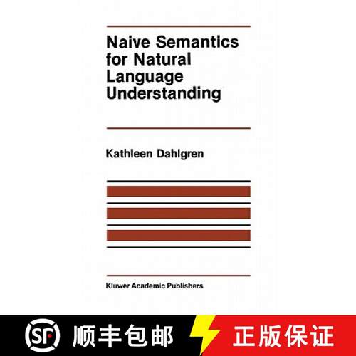 【3-4周达】Naive Semantics for Natural Language Understanding [9780898382877]