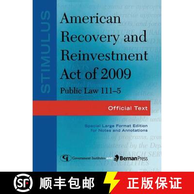 【3-4周达】Stimulus American Recovery and Reinvestment Act of 2009: Public Law 111-5: Official Text [9781605906614]