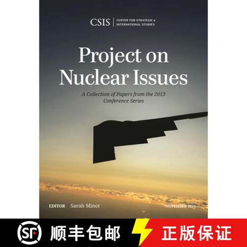 【3-4周达】Project on Nuclear Issues : A Collection of Papers from the 2013 Conference Series [9781442240353]