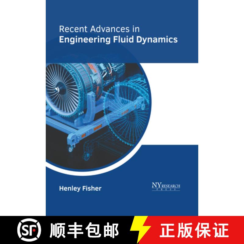 【3-4周达】Recent Advances in Engineering Fluid Dynamics [9781647254643]
