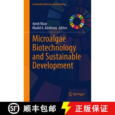 【3-4周达】Microalgae Biotechnology and Sustainable Development [9789819525966]