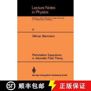 Perturbation Expansions Theory 9783540056980 Field 4周达 Axiomatic