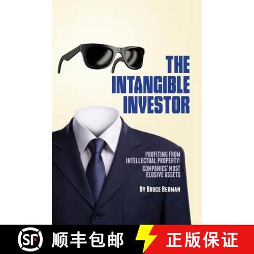 【3-4周达】The Intangible Investor: Profiting from Intellectual Property: Companies' Most Elusive Assets [9780615952352]