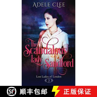 【3-4周达】The Scandalous Lady Sandford [9781999893811]